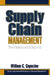 Supply Chain Management: The Basics and Beyond by William C. Copacino