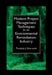 Modern Project Management Techniques for the Environmental Remediation Industry by Timothy J. Havranek