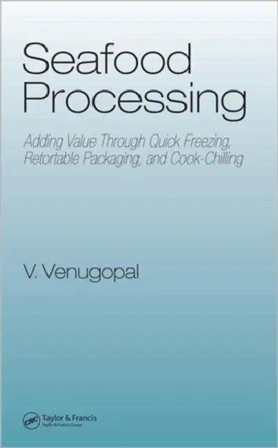 Seafood Processing by Vazhiyil Venugopal