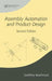 Assembly Automation and Product Design by Geoffrey Boothroyd