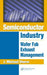 Semiconductor Industry: Wafer Fab Exhaust Management by J. Michael Sherer