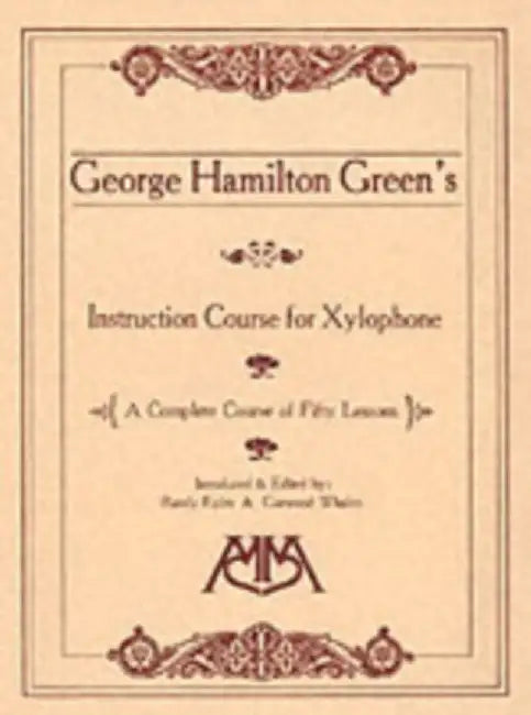 Instruction Course for Xylophone by George Hamilton Green