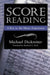 Score Reading: A Key to the Music Experience by Michael Dickreiter, Reinhard G. Pauly