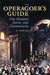 Operagoer's Guide: One Hundred Stories and Commentaries by M. Owen Lee