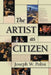 The Artist as Citizen by Joseph W. Polisi