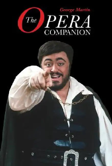Opera Companion by George Martin