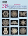 50 Fabulous Pineapple Motifs to Crochet (Leisure Arts #4864) by Rita Weiss Creative Partners