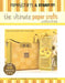 The Ultimate Paper Crafts Collection: Clever Cards and Paper Crafts for Every Occasion; Over 650 Projects & Ideas; A Treasury of Favorites Produced Ex by Leisure Arts