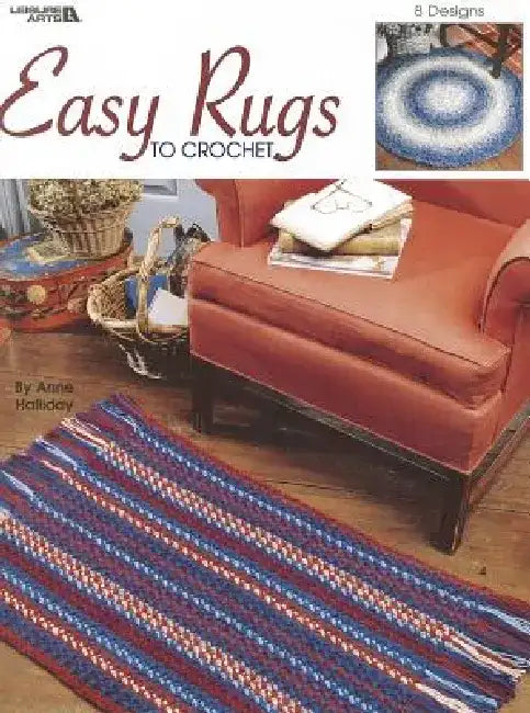 Easy Rugs to Crochet by Anne Halliday