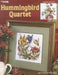 Hummingbird Quartet: Cross Stitch by Frankie Buckley