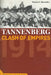 Tannenberg: Clash of Empires, 1914 by Dennis E. Showalter