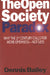 The Open Society Paradox: Why the Twenty-First Century Calls for More Openness--Not Less by Dennis Bailey