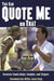 You Can Quote Me on That: Greatest Tennis Quips, Insights, and Zingers by Paul Fein