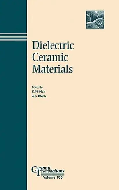 Dielectric Ceramic Materials by K. M. Nair