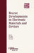 Recent Developments in Electronic Materials and Devices by K. M. Nair