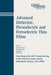 Advanced Dielectric, Piezoelectric and Ferroelectric Thin Films: Proceedings of the 106th Annual Meeting of the American Ceramic Society, Indianapolis by Bruce A. Tuttle