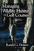 Managing Wildlife Habitat on Golf Courses by Ronald G. Dodson