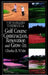Turf Managers' Handbook for Golf Course Construction, Renovation, and Grow-In by Charles B. White