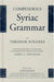 Compendious Syriac Grammar by Theodor Nöldeke, James Crichton