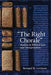 The Right Chorale": Studies in Biblical Law and Interpretation by Bernard M. Levinson