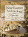 Near Eastern Archaeology: A Reader by Suzanne Richard