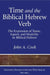 Time and the Biblical Hebrew Verb: The Expression of Tense, Aspect, and Modality in Biblical Hebrew by John A. Cook