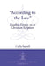 "According to the Law": Reading Ezra 9-10 as Christian Scripture by Csilla Saysell