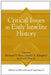 Critical Issues in Early Israelite History by Richard S. Hess, Gerald A. Klingbeil, Paul J. Ray Jr