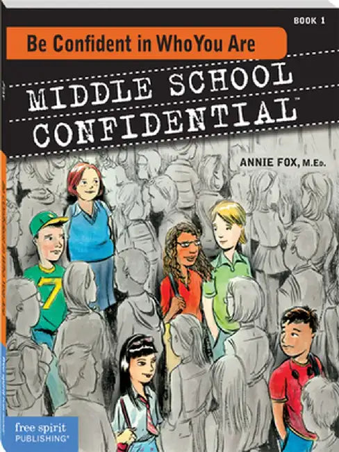 Be Confident in Who You Are by Annie Fox