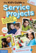 The Kid's Guide to Service Projects: Over 500 Service Ideas for Young People Who Want to Make a Difference by Barbara A. Lewis