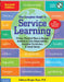 The Complete Guide to Service Learning: Proven, Practical Ways to Engage Students in Civic Responsibility, Academic Curriculum, & Social Action by Cathryn Berger Kaye