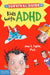 The Survival Guide for Kids with ADHD by John F. Taylor