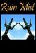 Ruin Mist Journal: The Kingdoms by Robert Stanek