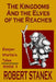 The Kingdoms & The Elves Of The Reaches (Keeper Martin's Tales, Book 1) by Robert Stanek