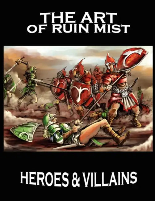 The Art of Ruin Mist: Heroes and Villains by Robert Stanek