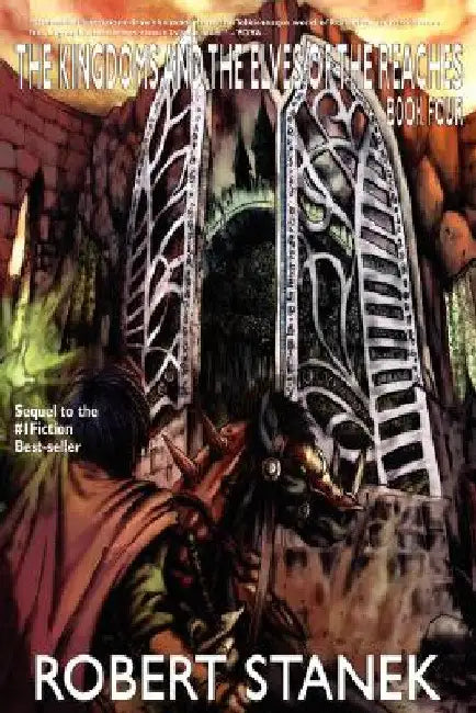 The Kingdoms and the Elves of the Reaches 4: Keeper Martin's Tales Book 4 by Robert Stanek