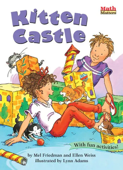 Kitten Castle: 3-D Shapes by Mel Friedman