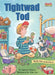 Tightwad Tod: Using Money by Daphne Skinner