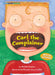 Carl the Complainer: Petitions by Michelle Knudsen