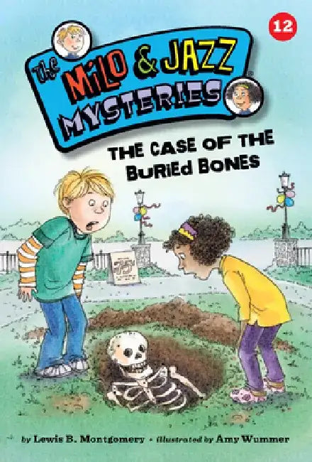 The Case of the Buried Bones by Lewis B. Montgomery