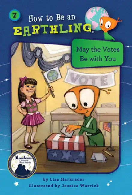 #7 May the Votes Be with You: Citizenship by Lisa Harkrader