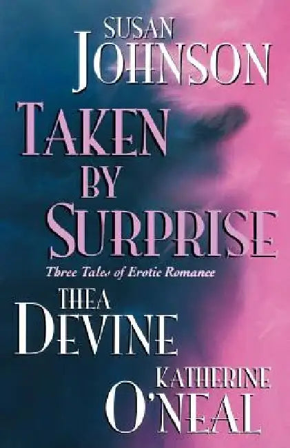 Taken By Surprise by Thea Devine