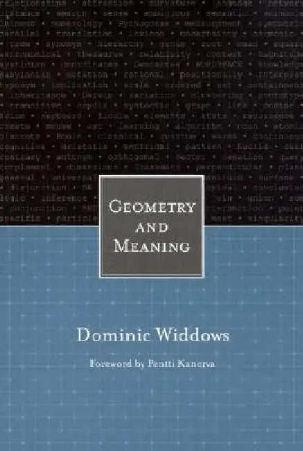 Geometry and Meaning: Volume 172 by Dominic Widdows