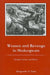 Women and Revenge in Shakespeare: Gender, Genre, and Ethics by Marguerite A. Tassi