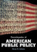 Encyclopedia of American Public Policy by Byron M. Jackson