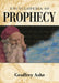 Encyclopedia of Prophecy by Geoffrey Ashe