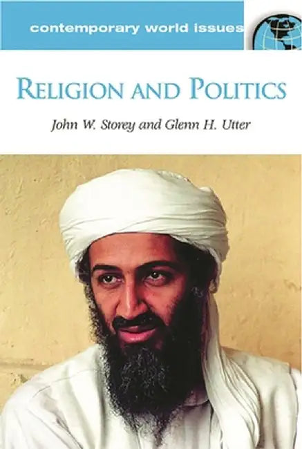 Religion and Politics: A Reference Handbook by John W. Storey