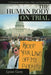 The Human Body on Trial: A Handbook with Cases, Laws, and Documents by Lynne Curry