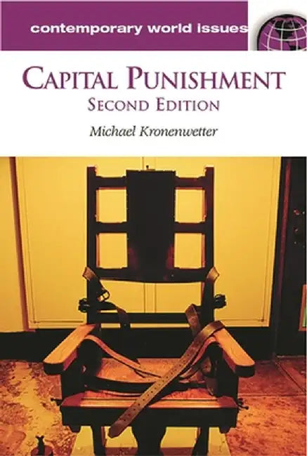 Capital Punishment: A Reference Handbook by Michael Kronenwetter