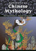 Handbook of Chinese Mythology by Lihui Yang